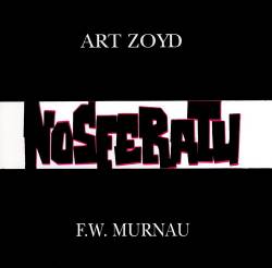 Art Zoyd : Nosferatu